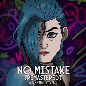 No Mistake (Remastered) [Explicit]