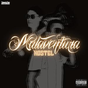 Malaventura (Explicit)