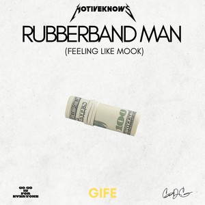 Rubberband Man (Feeling Like Mook) (Radio Edit)