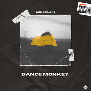 Dance Monkey