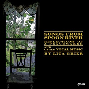 GRIER, L.: Vocal Music (J. Lee)