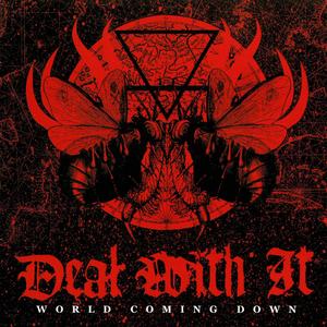 World Coming Down (Explicit)