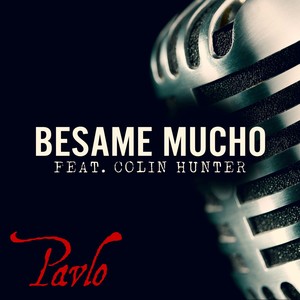 Besame Mucho