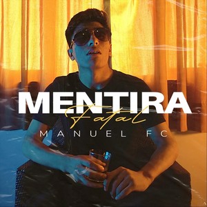 Mentira Fatal (Remix)