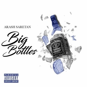 Big Bottles (Explicit)