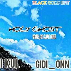 HOLY GHOST (feat. GIDI ONN)