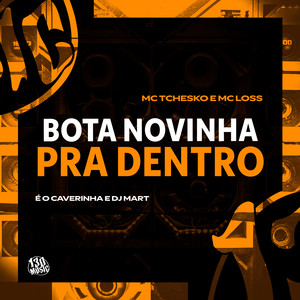 Bota Novinha pra Dentro (Explicit)