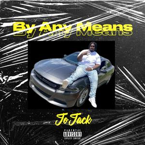 By Any Means (Explicit)