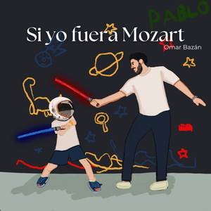 Si yo fuera Mozart