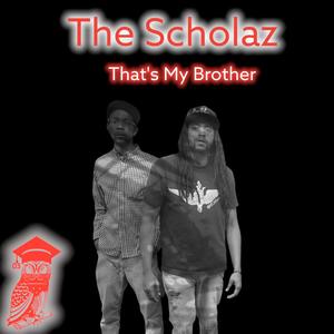 That's My Brother (feat. Hitman Beatz) (Radio Edit|Explicit)
