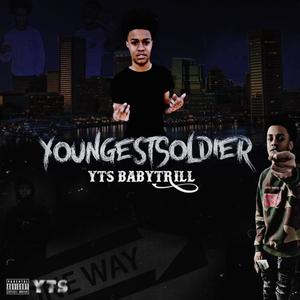 YoungestSoldier (Explicit)