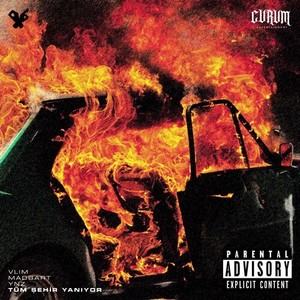 TÜM ŞEHİR YANIYOR (Explicit)