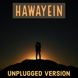 Hawayein Unplugged