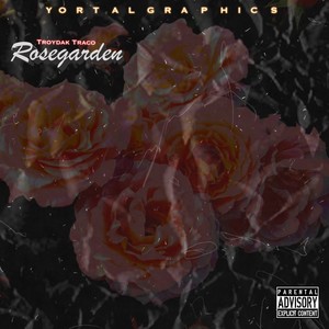 RoseGarden (Explicit)