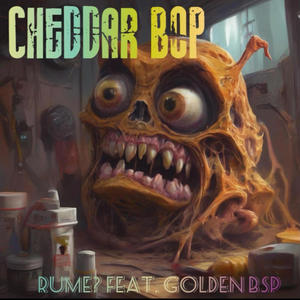 Cheddar Bop (feat. Golden BSP)