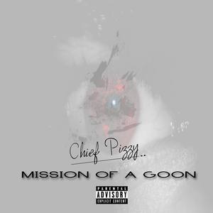 Mission of a Goon (Explicit)