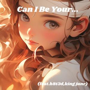 Can I Be Your... #bestfriend (feat. KingLeftField & King Junr) (Explicit)