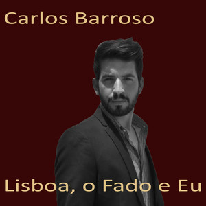 Lisboa, O Fado E Eu (Explicit)