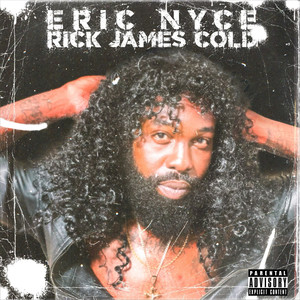 Rick James Cold (Explicit)