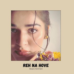 Reh Na Hove