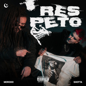 Respeto (Explicit)