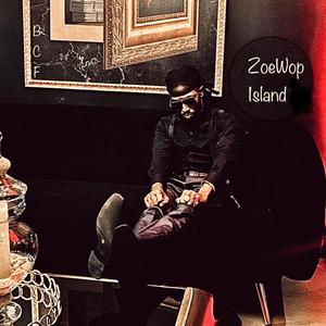 ZoeWopIsland (Explicit)