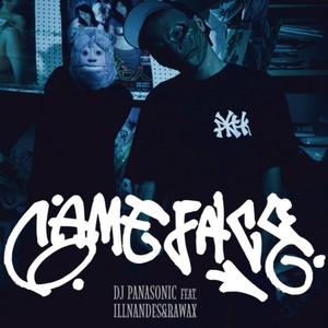 GAME FACE (feat. ILLNANDES & RAWAX) (Explicit)