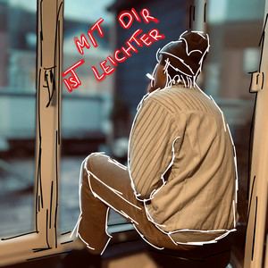 Mit Dir Ist Leichter (Explicit)