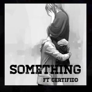 Something (Explicit)