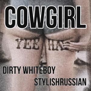 Cowgirl (Explicit)