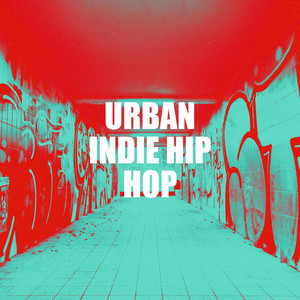 Urban Indie Hip Hop