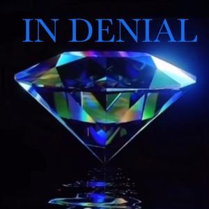 In denial (Explicit)
