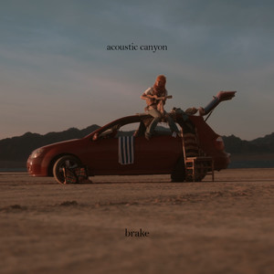 Acoustic Canyon (Explicit)