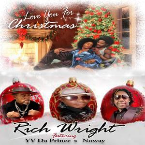 Love U For Christmas (feat. YV Da Prince & Noway)