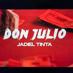 Don Julio (Explicit)