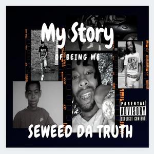 My Story of Being Me (Explicit)