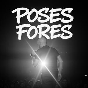 Poses Fores (Explicit)