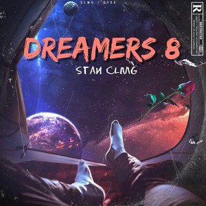 Dreamers 8 (Explicit)