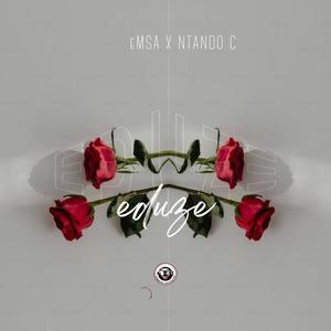 Eduze (feat. Ntando C)