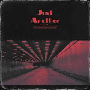 Just Another (Explicit)
