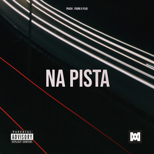 Na Pista (Explicit)