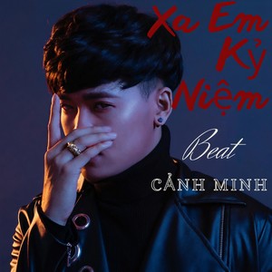 Xa Em Kỷ Niệm Beat (Ytm)