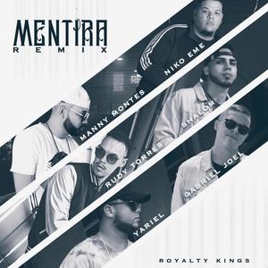 Mentira (feat. Cshalom, Yariel, Gabriel Joel, Niko Eme & Manny Montes)