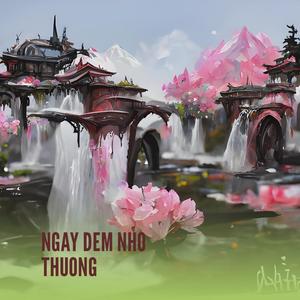 NGAY DEM NHO THUONG