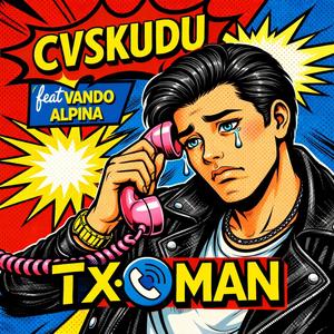 Txoman (feat. Vando Alpina)