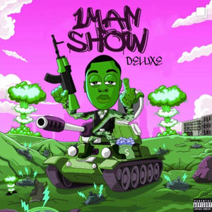 One Man Show Deluxe (Explicit)