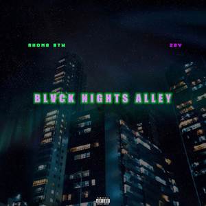 Blvck Nights Alley (Explicit)