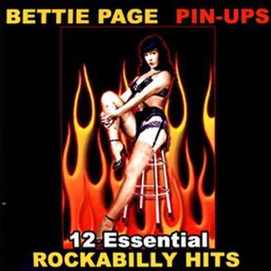 Bettie Page Pinups - 12 Essential Rockabilly Hits