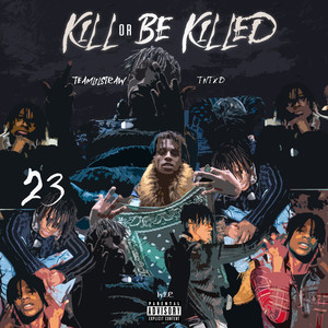 Kill or Be Killed
