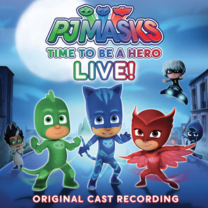 Time To Be a Hero! (Original Cast Recording) (Live)